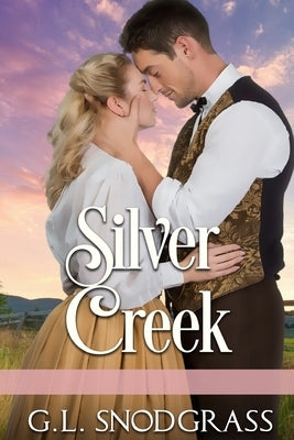 Silver Creek by Snodgrass, G. L.