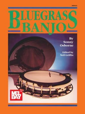 Bluegrass Banjo by Sonny Osborne