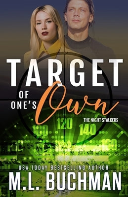 Target of One's Own by Buchman, M. L.