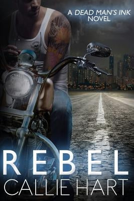 Rebel by Hart, Callie