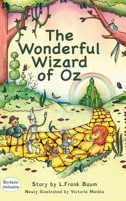 The Wonderful Wizard of Oz: MCP Classic by Baum, L. Frank