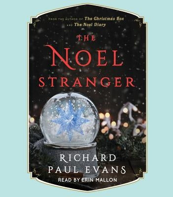 The Noel Stranger by Evans, Richard Paul