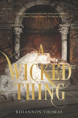 A Wicked Thing by Thomas, Rhiannon