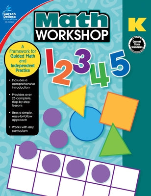 Math Workshop, Grade K: A Framework for Guided Math and Independent Practice by Stith, Jennifer B.