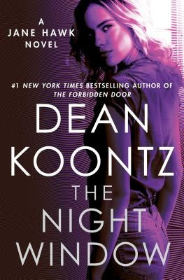 The Night Window by Koontz, Dean