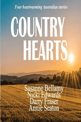 Country Hearts by Seaton, Annie