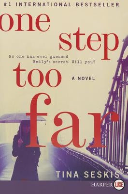 One Step Too Far by Seskis, Tina