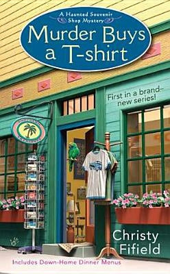 Murder Buys a T-Shirt by Fifield, Christy