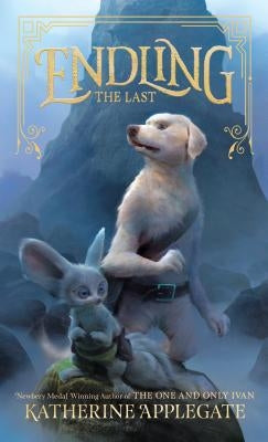 Endling: The Last by Applegate, Katherine