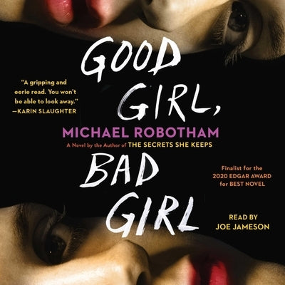 Good Girl, Bad Girl by Robotham, Michael