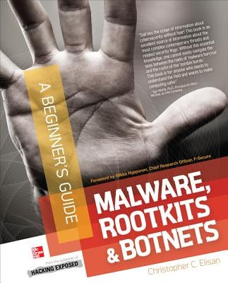 Malware, Rootkits & Botnets by Elisan, Christopher