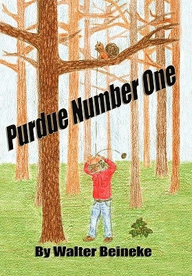 Purdue Number One by Beineke, Walter