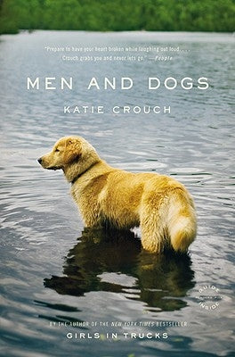 Men and Dogs by Crouch, Katie