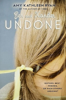 Zen and Xander Undone by Ryan, Amy Kathleen