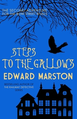 Steps to the Gallows by Marston, Edward