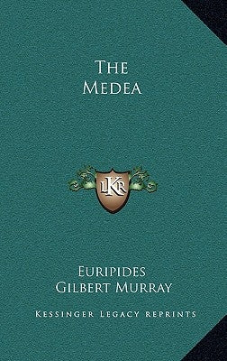 The Medea by Euripides