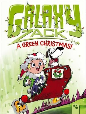 A Green Christmas!: Volume 6 by O'Ryan, Ray