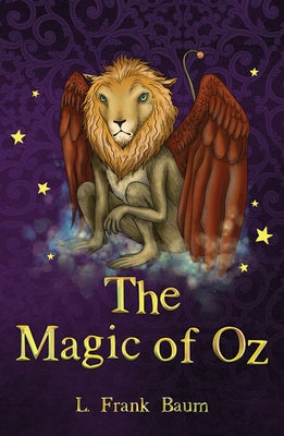 The Magic of Oz by Baum, L. Frank