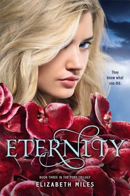 Eternity, 3 by Miles, Elizabeth