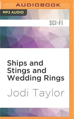 Ships and Stings and Wedding Rings: A Chronicles of St. Mary's Short Story by Taylor, Jodi