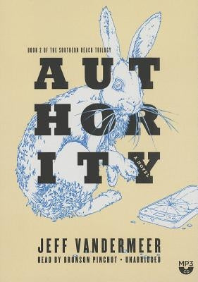 Authority by VanderMeer, Jeff