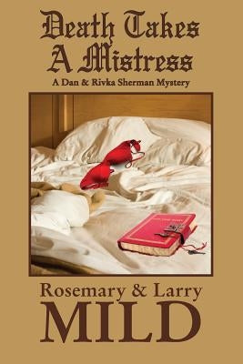 Death Takes a Mistress by Mild, Rosemary