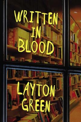 Written in Blood, 1 by Green, Layton