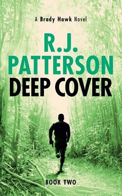 Deep Cover by Patterson, R. J.