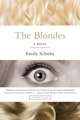 Blondes by Schultz, Emily