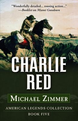 Charlie Red by Zimmer, Michael