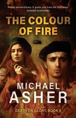 The Colour of Fire by Asher, Michael