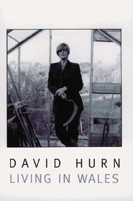 Living in Wales by Hurn, David