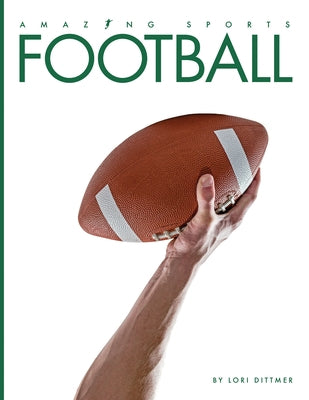 Football by Dittmer, Lori