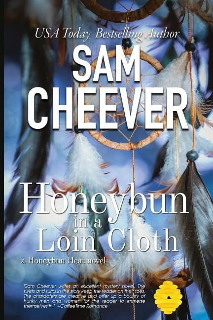 Honeybun in a Loin Cloth by Cheever, Sam