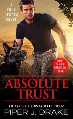 Absolute Trust by Drake, Piper J.