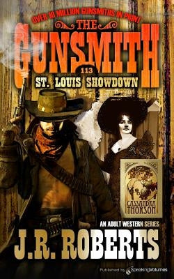 St. Louis Showdown by Roberts, J. R.