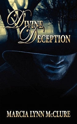 Divine Deception by McClure, Marcia Lynn