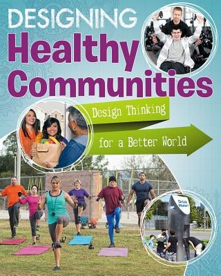 Designing Healthy Communities by Doyle, Sheri