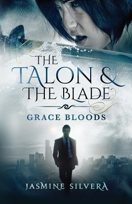 The Talon & the Blade by Silvera, Jasmine