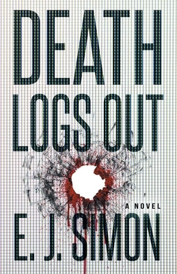 Death Logs Out by Simon, E. J.