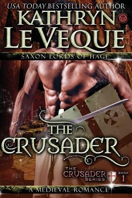 The Crusader by Le Veque, Kathryn