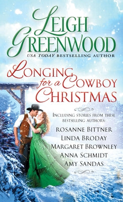 Longing for a Cowboy Christmas by Greenwood, Leigh