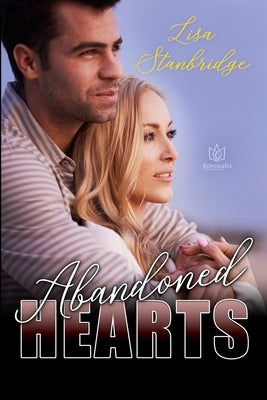 Abandoned Hearts by Stanbridge, Lisa