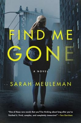 Find Me Gone by Meuleman, Sarah