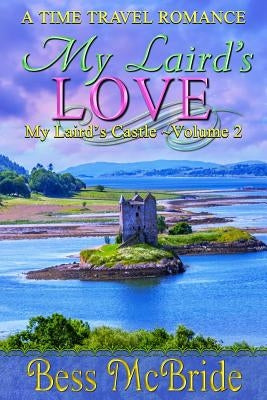 My Laird's Love by McBride, Bess