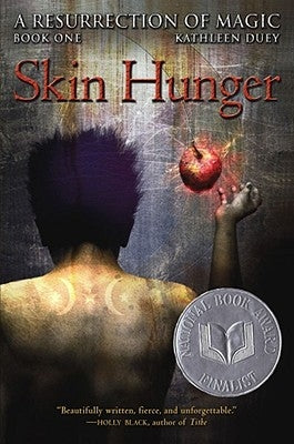 Skin Hunger, 1 by Duey, Kathleen