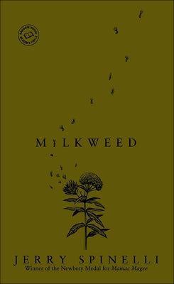 Milkweed by Spinelli, Jerry