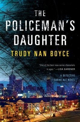 The Policeman's Daughter by Boyce, Trudy Nan