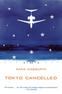 Tokyo Cancelled by Dasgupta, Rana