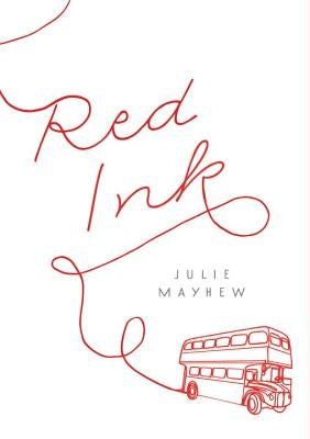 Red Ink by Mayhew, Julie